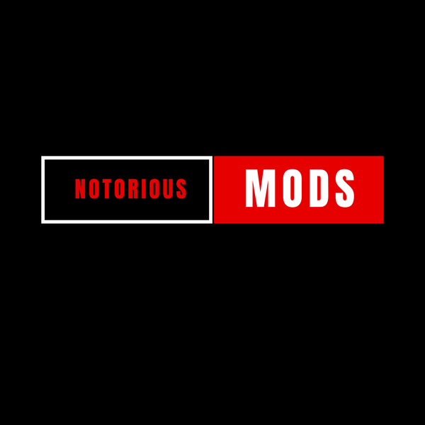 Notorious Mods